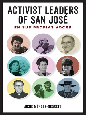 cover image of Activist Leaders of San José